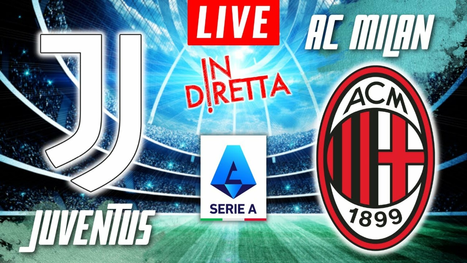 [DIRETTALiVe!]TV] Juventus Milan IN DIRETTA Streaming Gratis